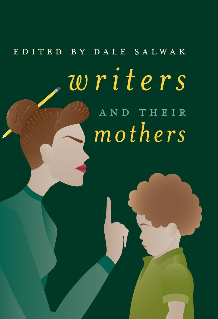 Book Review: “Writers and Their Mothers” tracks maternal influence in literature
