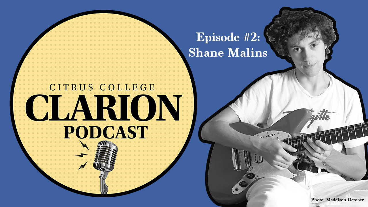 Citrus College Clarion Podcast EP2