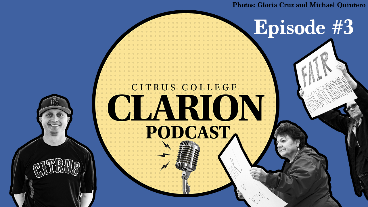 Citrus College Clarion Podcast EP 3