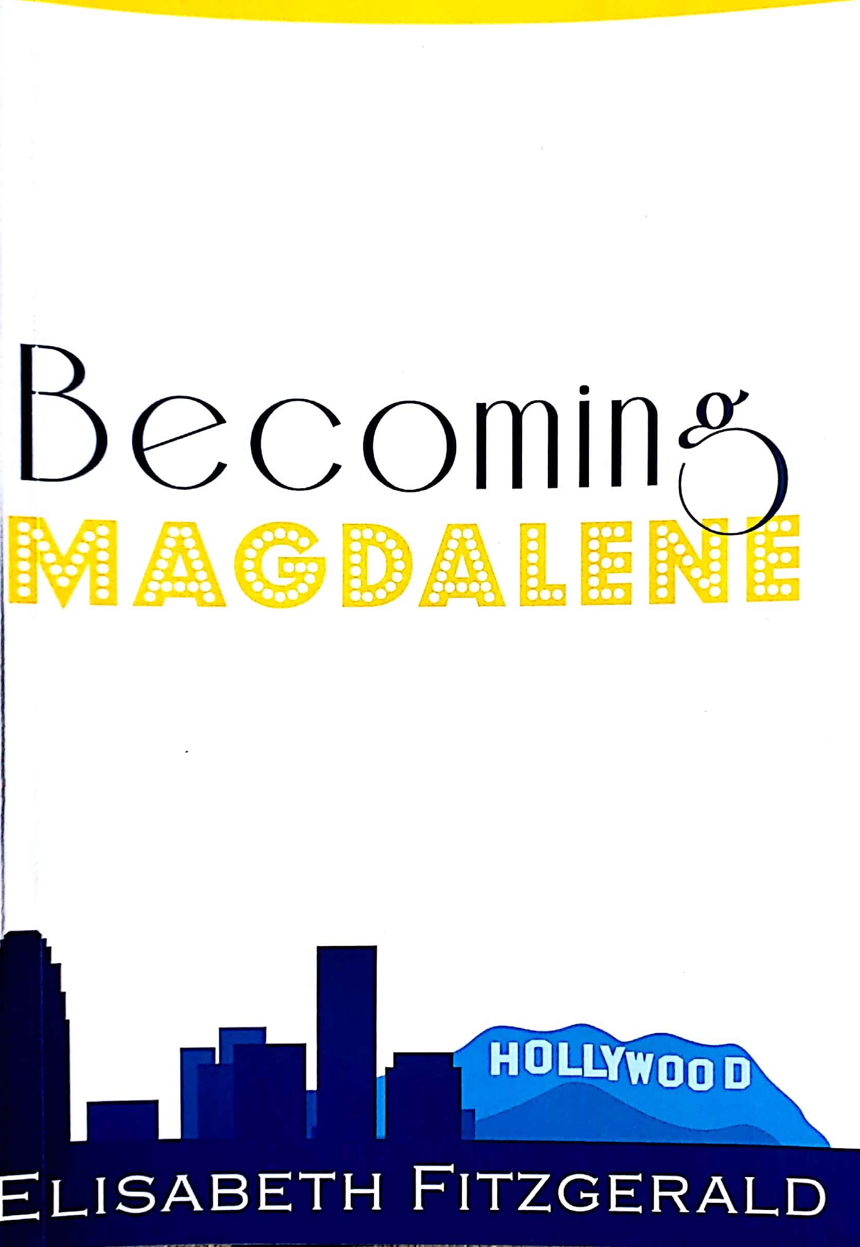 Engaging and witty, librarian’s novel “Becoming Magdalene” explores an identity in progress