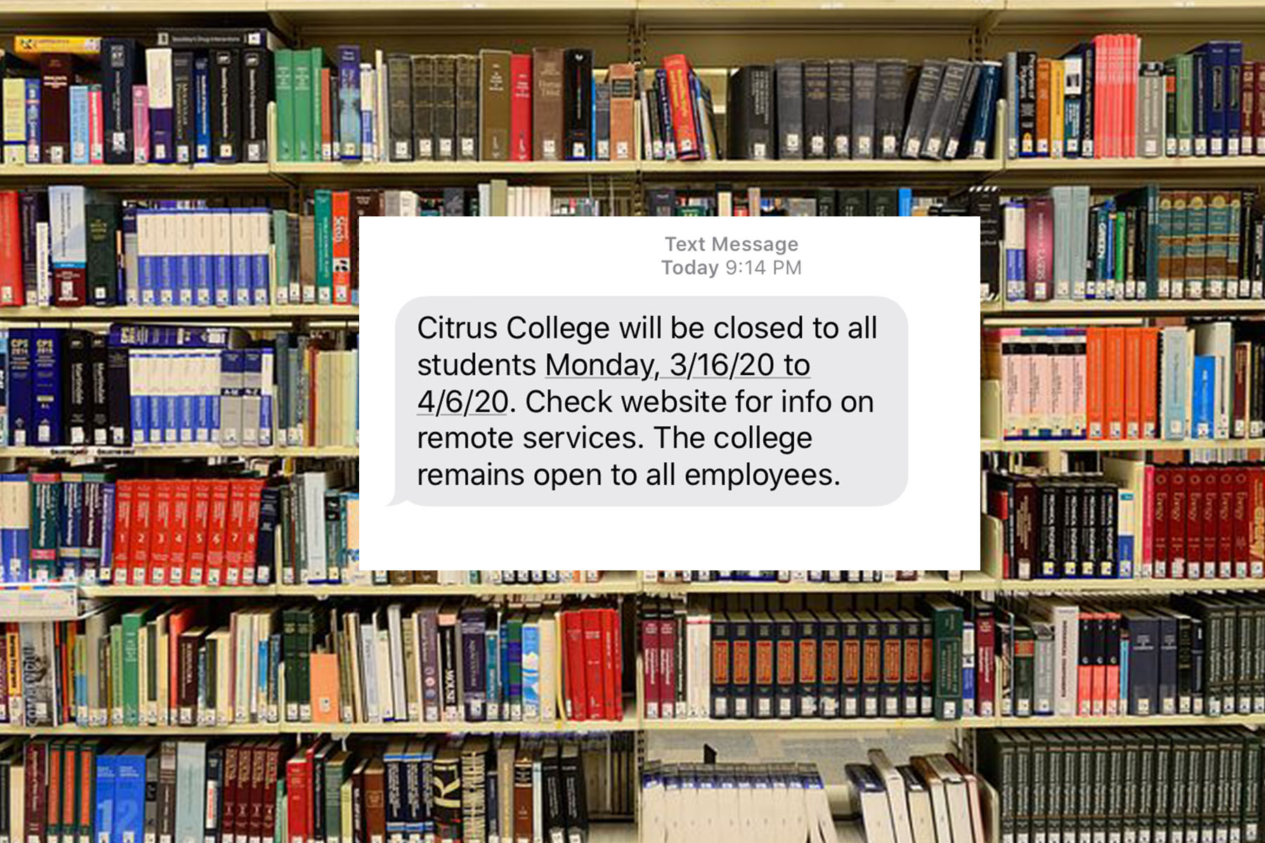 Citrus College closed for all students