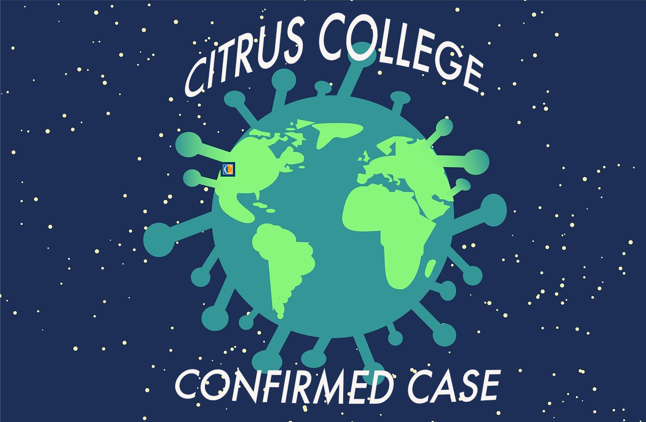Citrus College confirms first case of COVID-19
