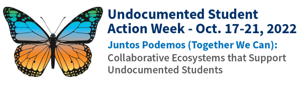 Undocumented Student Action Week has much for those wishing to show support