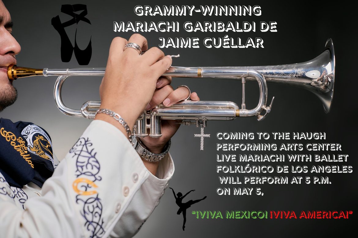 ‘íViva Mexico! íViva America!’ coming to the Haugh Performing Arts Center